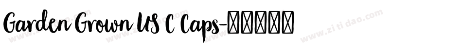 Garden Grown US C Caps字体转换